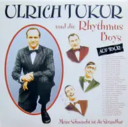 Ulrich Tukur & Die Rhythmus Boys - Meine Sehnsucht ist die Strandbar