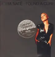 Ultra Nate - Found a Cure