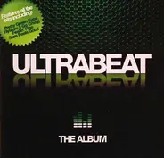 Ultrabeat - The Album