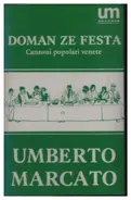 Umberto Marcato - Doman Ze Festa