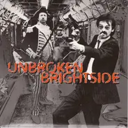 Unbroken / Brightside - SPLIT