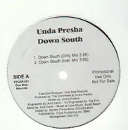 Unda Presha - Down South