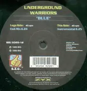 12'' - Underground Warriors - Blue