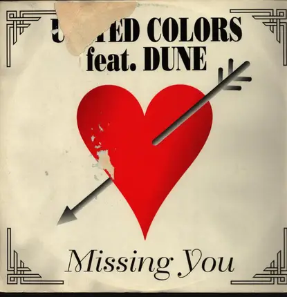 United Colors Feat. Dune - Missing You