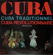 Carlos Puebla Y Los Tradicionales, Los Rumberos, a.o - Cuba