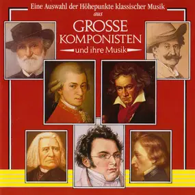 Wolfgang Amadeus Mozart - Grosse Komponisten und ihre Musik