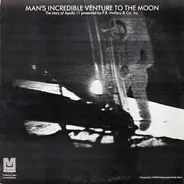 Unknown Artist - Man's Incredible Venture To The Moon