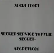 Unknown Artist - Secret Service Vs Kylie