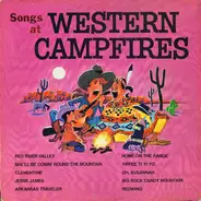 Unknown Artist - Songs At Western Campfires