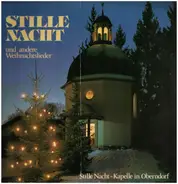 Unknown Artist - Stille Nacht Und Andere Weihnachtslieder - Ein Kinderchor Mit Solisten