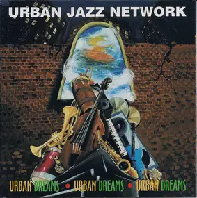 Urban Jazz Network - Urban Dreams