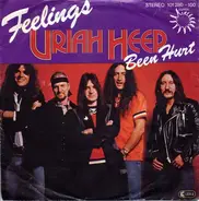 Uriah Heep - Feelings / Been Hurt