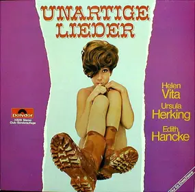 Ursula Herking - Unartige Lieder