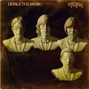 Utopia - Deface the Music