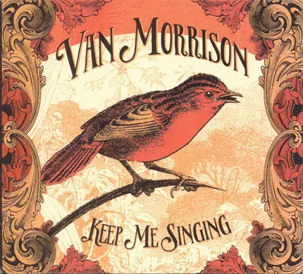 Van Morrison - Keep Me Singing