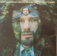 Van Morrison - His Band and the Street Choir