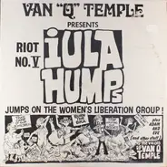Van Q. Temple - Iula Humps Jumps On The Women's Liberation Group!