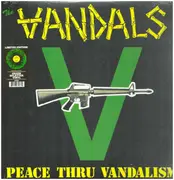 LP - Vandals - Peace Thru Vandalism - Green/ Black Splatter Vinyl