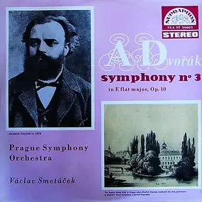 Antonin Dvorak - Symphony No.3 In E Flat Major Op.10