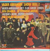 LP - Vader Abraham Show Deel 2 - Vader Abraham Show Deel 2