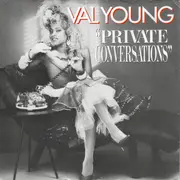 7inch Vinyl Single - Val Young - Private Conversations