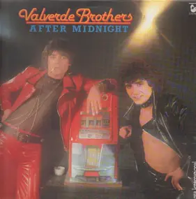 Valverde Brothers - After Midnight