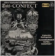 Valentin Rathgeber - Augsburger Tafel-Confect