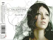 Valentine - You & Me