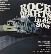 Joe Jackson, Squeeze, The Romantics... - Rock Wärts in die 80er
