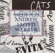 Andrew Lloyd Webber - Andrew Lloyd Webber: The Premiere Collection Encore