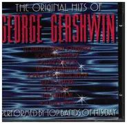 Various , George Gershwin - The Original Hits of George Gershwin - 50th Anniversary Album