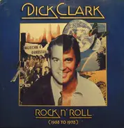 Dick Clark - Rock N' Roll (1955 To 1975)