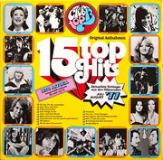 LP - Gitte, Champagne, Peter power, Jürgen Drews, a.o. - 15 Top Hits - Aktuellste Schlager Aus Den Hitparaden Juli/August '77