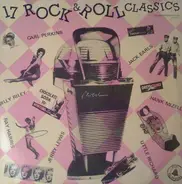 Carl Perkins, Jack Earls a.o. - 17 Rock & Roll Classics