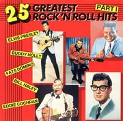 CD - Domino, Haley, a.o. - 25 Greatest Rock 'N Roll Hits Part 1