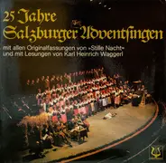 Salzburger Volkslied-Singkreis Landa Ruprecht - 25 Jahre Salzburger Adventsingen