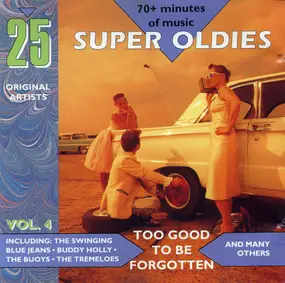 The Everly Brothers - 25 Super Oldies Vol. 4 - Too Good Be Forgotten