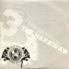 TeeBee - 3 The Hardway Vol 2.