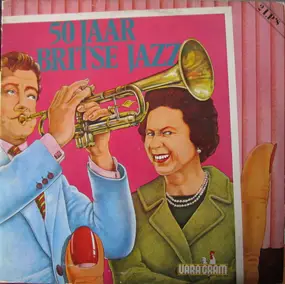 Various Artists - 50 Jaar Britse Jazz