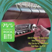 The Doobie Brothers, America, Gary Wright a.o. - 70's Greatest Rock Hits Volume 6 FM Hits