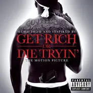 50 Cent,Spider Loc,Lloyd Banks,M.O.P.,u.a - Music From And Inspired By Get Rich Or Die Tryin' The Motion Picture