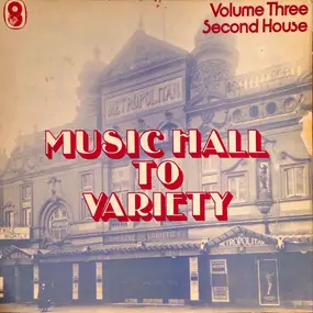 Max Miller - Music Hall To Variety - Volume Three - Second House