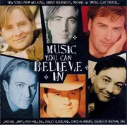 CD - Clay Crosse, Wes King, Brent Bourgeois a.o. - Music You Can Believe In