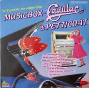 Little Eva, Fats Domino, a.o. - Musicbox, Cadillac & Petticoat