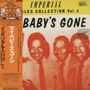 LP - The Hawks / The Spiders with Chuck Carbo / a.o. - My Baby's Gone (Imperial Singles Collection Vol.3) - OBI