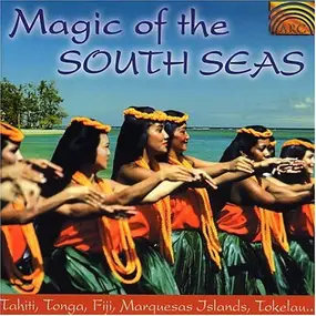 Various Artists - Magic Of The South Seas