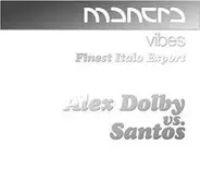 Santos, Bellone, Maskio - Mantra Vibes - Finest Italo Export