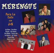 Alex Bueno, Dos Caras, Orquesta La Joven - Merengue Para La Calle Con J&N