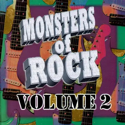 Slaughter, White Lion, Scandal a.o. - Monsters Of Rock Volume 2