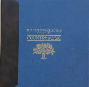 Various Artists - The Archive Collection of Great Country Music - Nashville Sounds